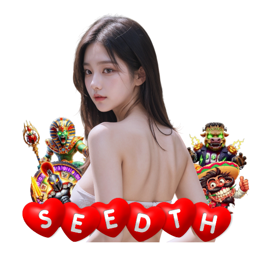 seedth สล็อต